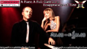 A Piano, A Full Glass and the Disappearance of Time